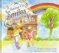 Saving Up Smiles for a Rainy Day
