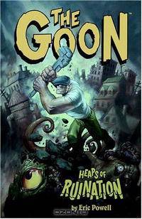 The Goon Volume 3: Heaps Of Ruination (Goon (Graphic Novels))
