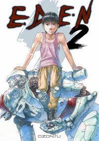 Eden Volume 2: It