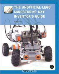 The Unofficial Lego Mindstorms NXT Inventor