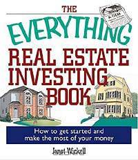 Everything Real Estate Investing Book: How to get started and make the most of your money (Everything: Business and Personal Finance)