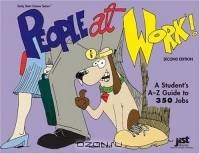 People At Work!: A Student