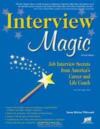 Interview Magic: Job Interview Secrets from America
