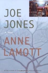 Joe Jones: A Novel