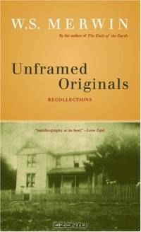 Unframed Originals : Recollections