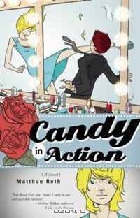 Candy in Action: A Novel