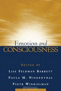 Emotion and Consciousness
