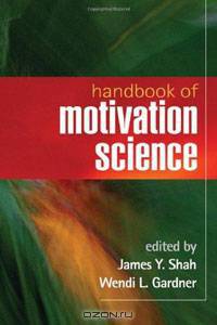 Handbook of Motivation Science