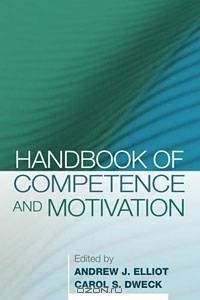 Handbook of Competence and Motivation