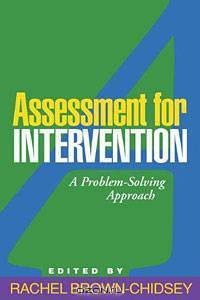 Assessment for Intervention: A Problem-Solving Approach