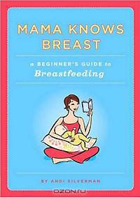Mama Knows Breast: A Beginner