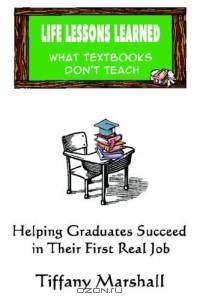 Life Lessons Learned: What Textbooks Don