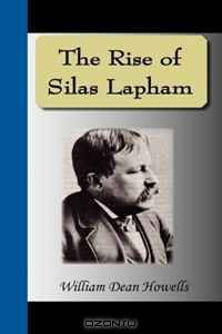 The Rise of Silas Lapham