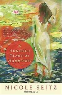 A Hundred Years of Happiness