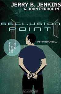 Seclusion Point: Renegade Spirit Series (volume #3)