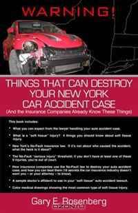 Things That Can Destroy Your New York Car Accident Case