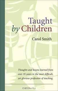 Taught by Children