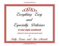 Everything Easy and Especially Delicious