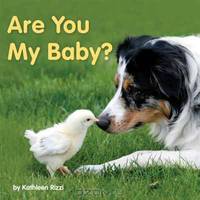 Are You My Baby?