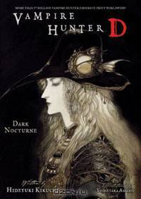 Vampire Hunter D Volume 10: Dark Nocturne