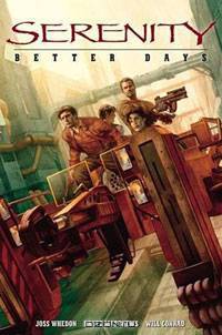 Serenity, Vol. 2: Better Days