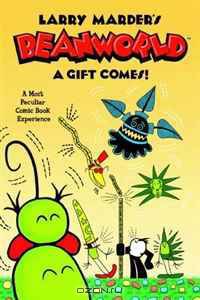 Beanworld Volume 2: A Gift Comes!