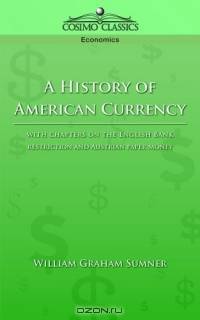 A History of American Currency