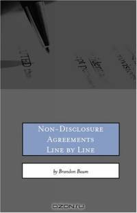 Non-Disclosure and Confidential Agreements Line by Line: A Detailed Look at NDA