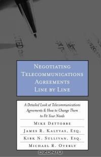 Negotiating Telecommunications Agreements Line by Line (Line By Line)