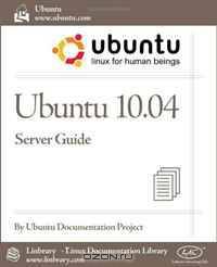 Ubuntu 10.04 LTS Server Guide