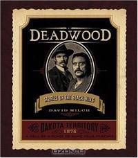 Deadwood: Stories of the Black Hills