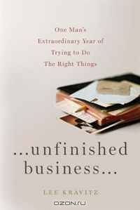 Unfinished Business: One Man