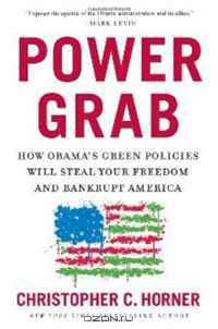 Power Grab: How Obama