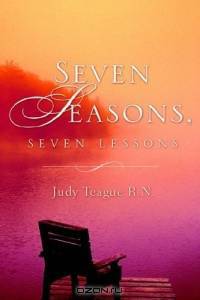 Seven Seasons, Seven Lessons