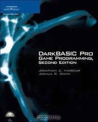 DarkBASIC Pro Game Programming, Second Edition
