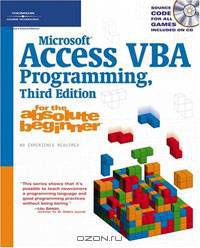 Microsoft Access VBA Programming for the Absolute Beginner