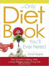 The Only Diet Book You
