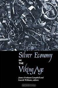 Silver Economy in the Viking Age