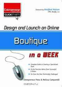 Design and Launch an Online Boutique in a Week (Entrepreneur Magazine