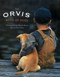 The Orvis Book of Dogs