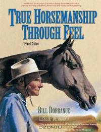 True Horsemanship Through Feel