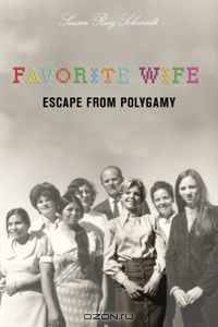 Favorite Wife: Escape from Polygamy