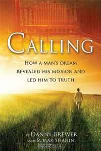 Calling: How a Man