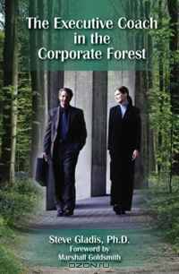 The Executive Coach In The Corporate Forest