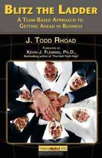 Blitz the Ladder: A team-based approach to getting ahead in business