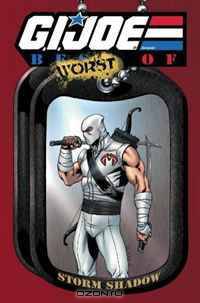 G.I. JOE: The Best of Storm Shadow (G. I. Joe (Graphic Novels))