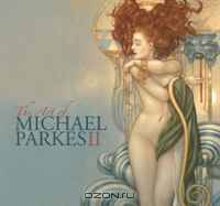 The Art of Michael Parkes II