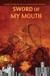 Sword of My Mouth