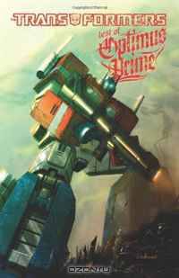 Transformers: The Best of Optimus Prime (Transformers (Idw))