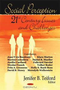 Social Perception: 21st Century Issues and Challenges